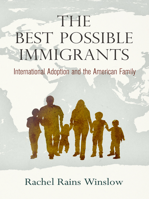 Title details for The Best Possible Immigrants by Rachel Rains Winslow - Available